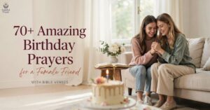 Birthday Prayer for a Female Friend