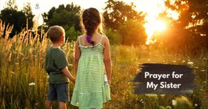Prayer for My Sister