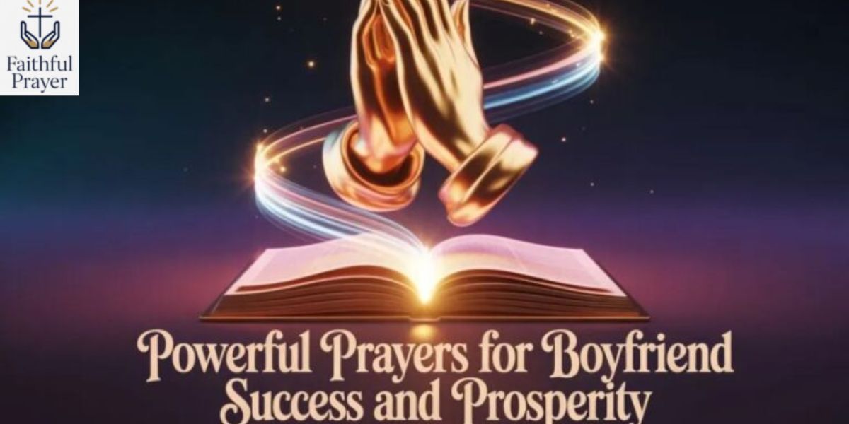 prayers-for-boyfriend-success-and-prosperity