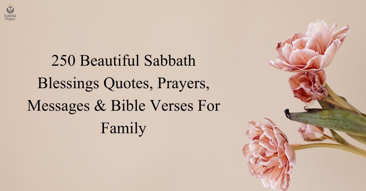 Sabbath Blessings Quotes