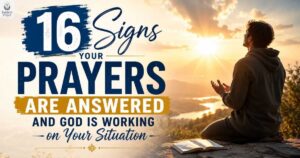 16-signs-your-prayers-are-answered-and-god-is-working-on-your-situation