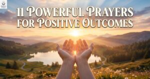 11-powerful-prayers-for-positive-outcomes