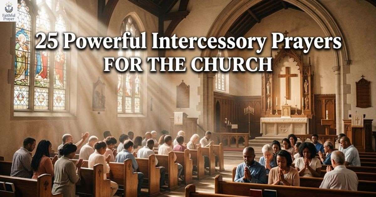 25-powerful-intercessory-prayers-for-the-church