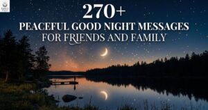 270-peaceful-good-night-messages-for-friends-and-family