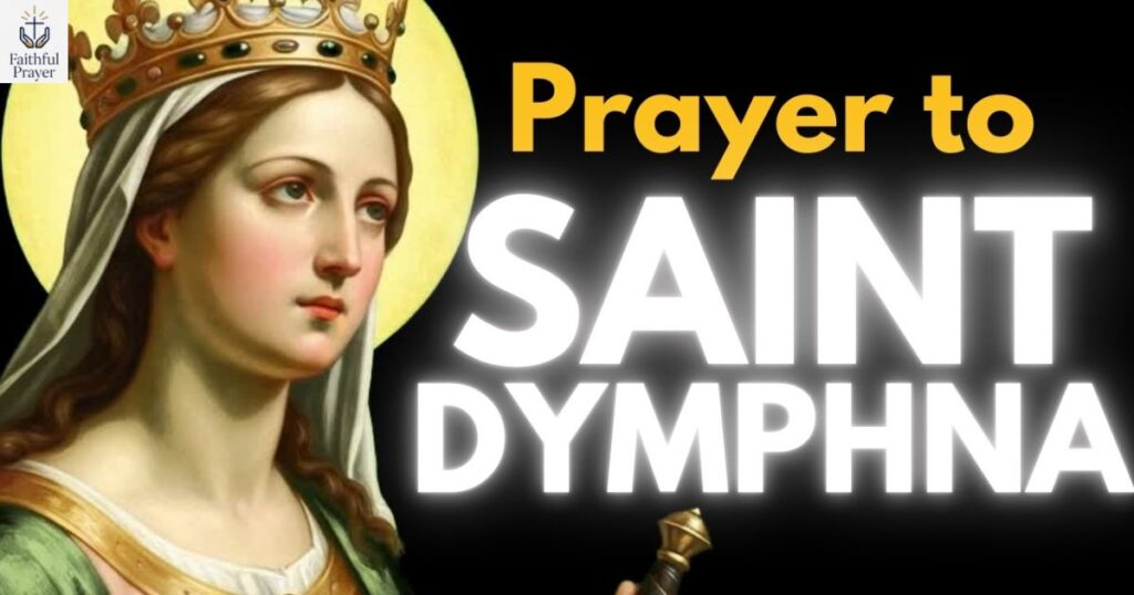 how-to-pray-to-saint-dymphna-with-faith