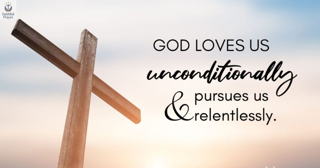 bible-verses-about-gods-unconditional-love Bible Verses About Love and Relationships